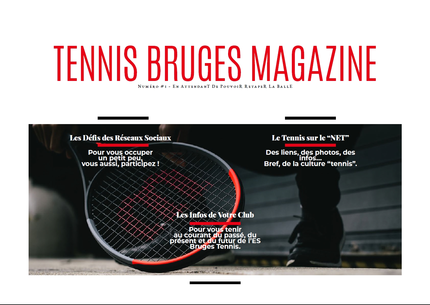 Tennis Bruges Magazine N°1